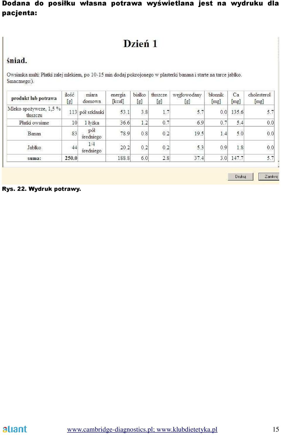 pacjenta: Rys. 22. Wydruk potrawy. www.