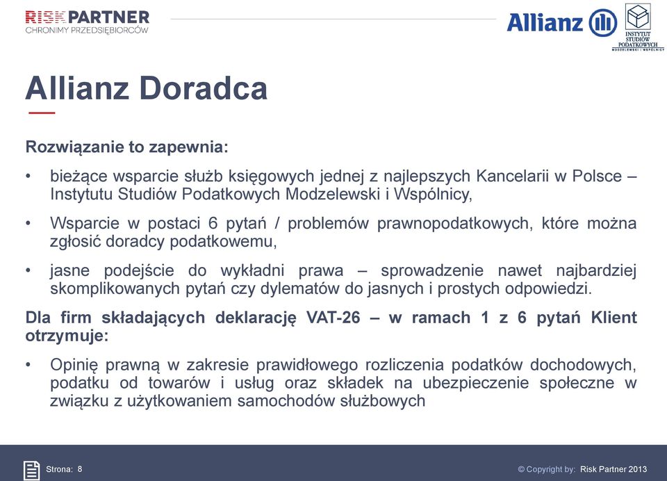 najbardziej skomplikowanych pytań czy dylematów do jasnych i prostych odpowiedzi.