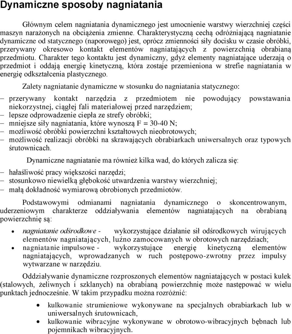 powierzchnią obrabianą przedmiotu.
