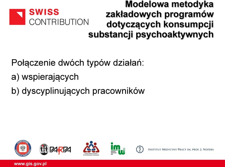 psychoaktywnych Połączenie dwóch typów