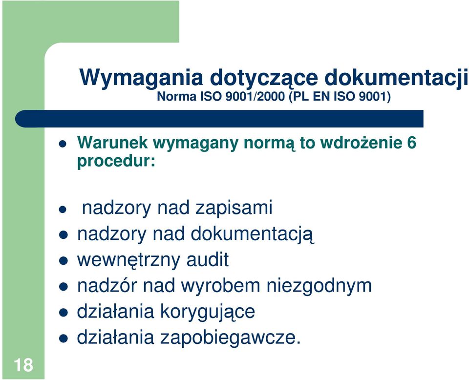 nad zapisami nadzory nad dokumentacj wewntrzny audit nadzór nad
