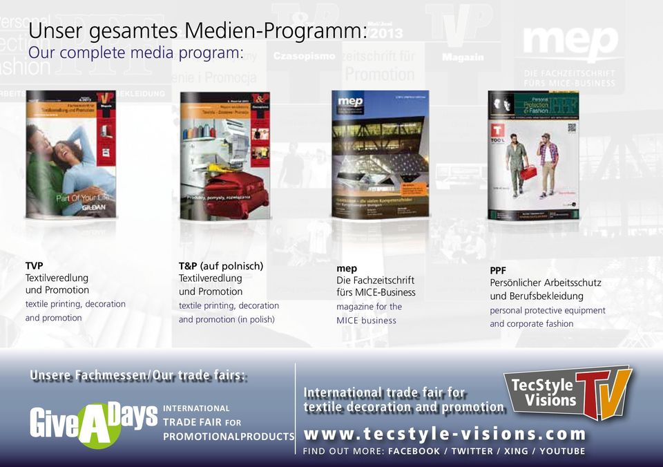 the MICE business PPF Persönlicher Arbeitsschutz und Berufsbekleidung personal protective equipment and corporate fashion Unsere Fachmessen/Our trade
