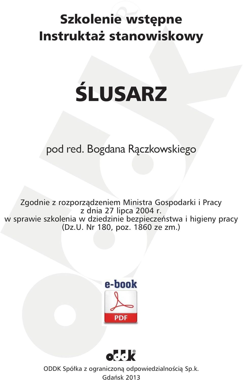 dnia 27 lipca 2004 r.
