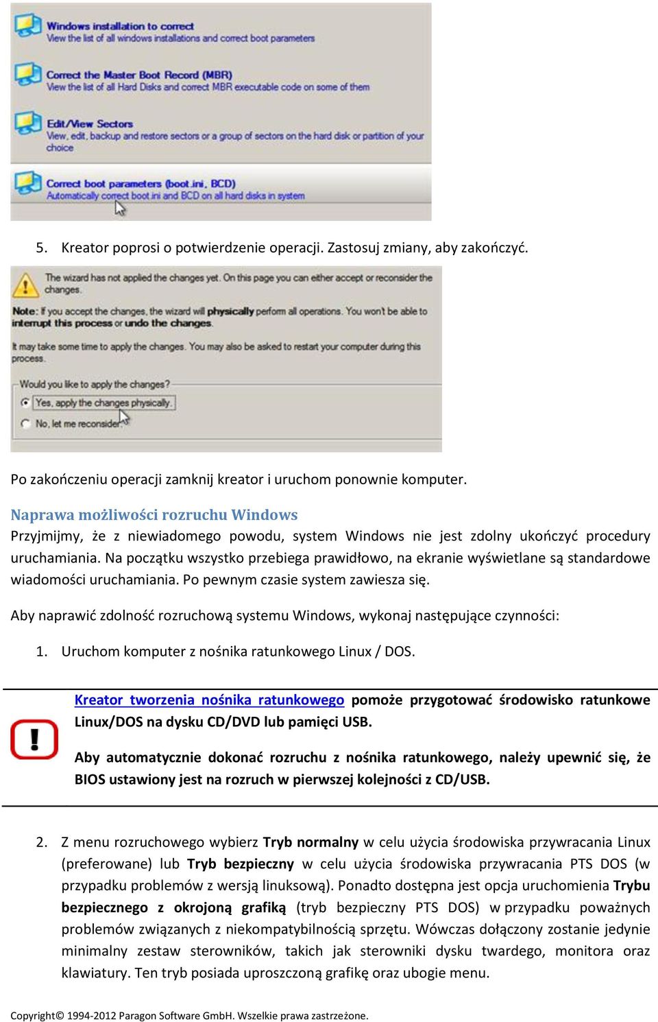 Na początku wszystko przebiega prawidłowo, na ekranie wyświetlane są standardowe wiadomości uruchamiania. Po pewnym czasie system zawiesza się.