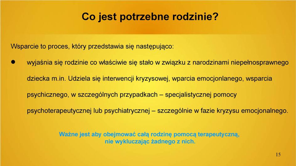niepełnosprawnego dziecka m.in.