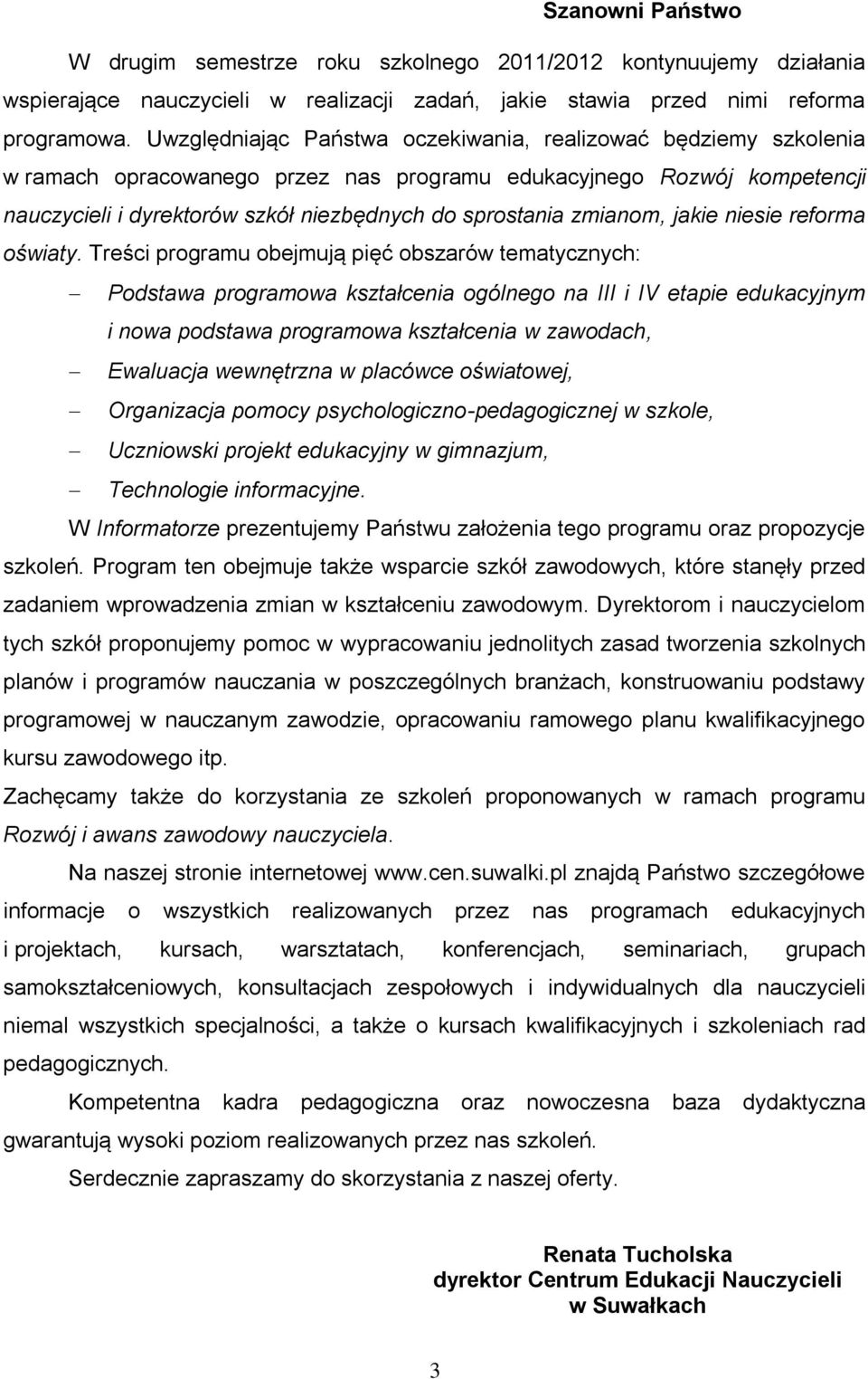 zmianom, jakie niesie reforma oświaty.