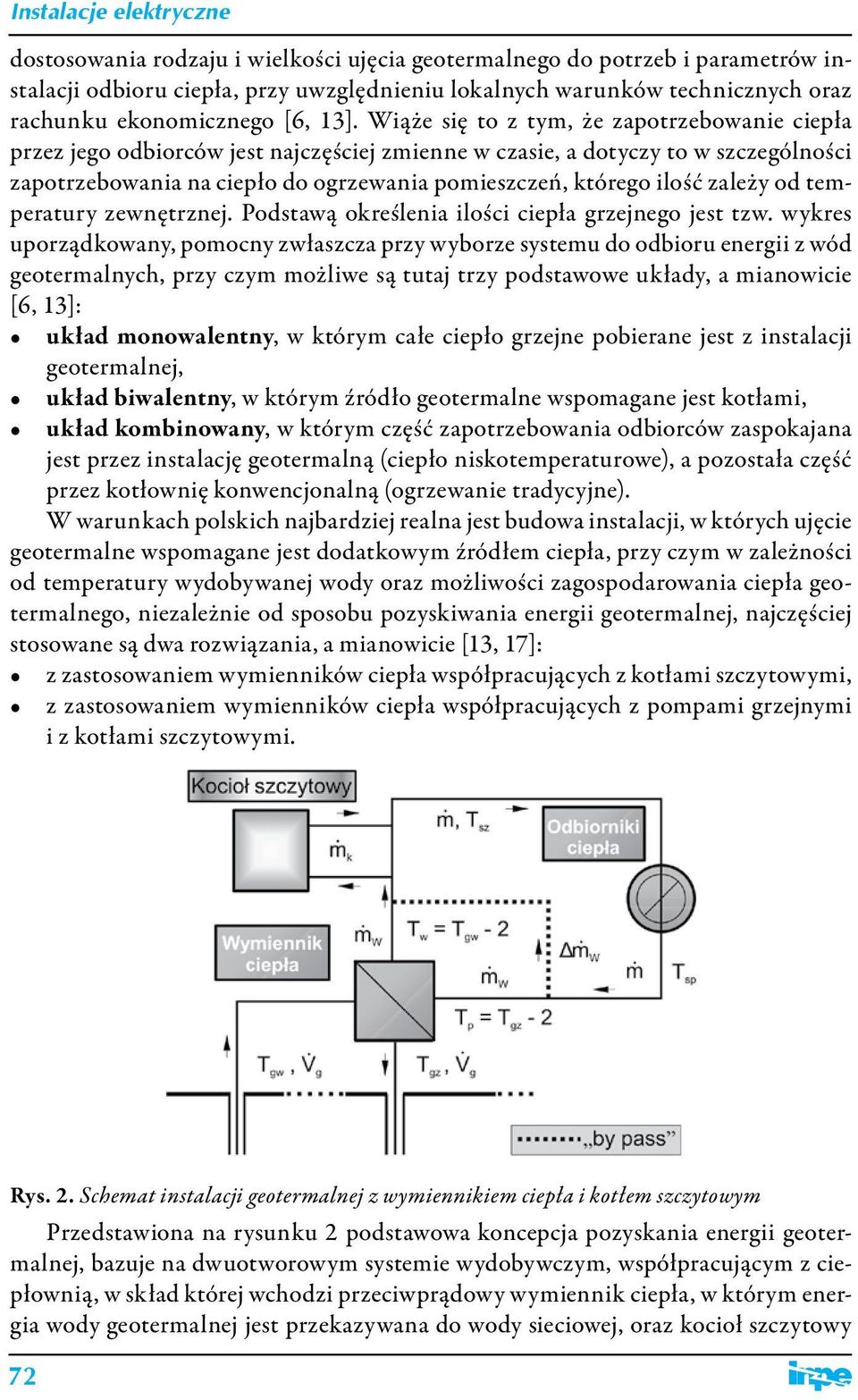 zależy od temperatury zewnętrznej. Podstawą określenia ilości ciepła grzejnego jest tzw.