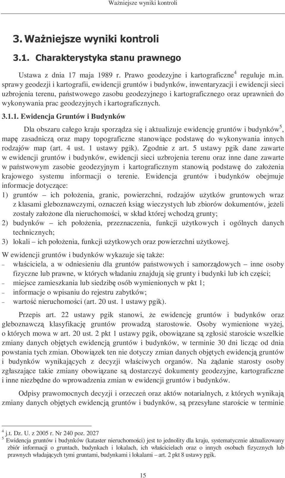 geodezyjnych i kartograficznych. 3.1.