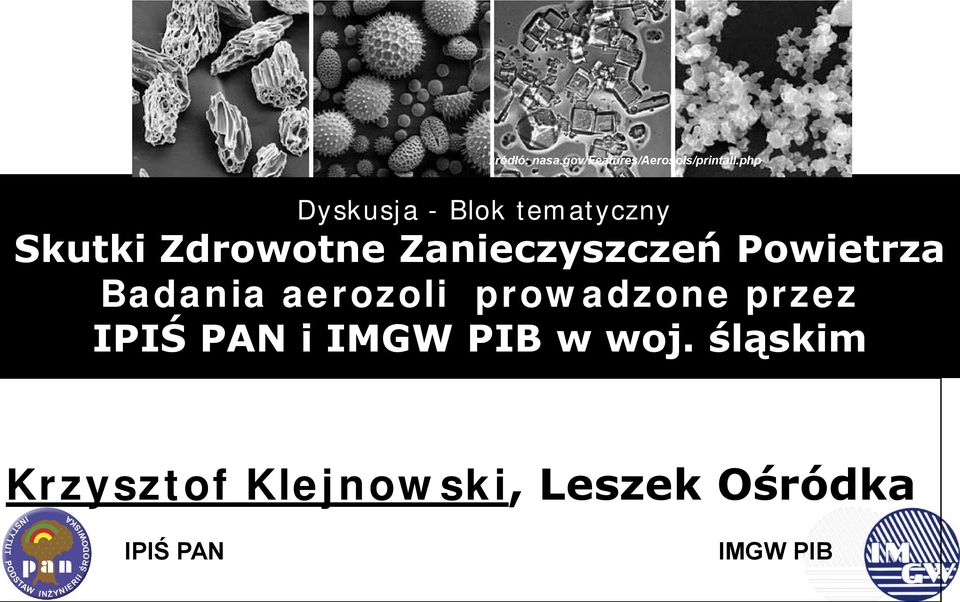 Zanieczyszczeń Powietrza Badania aerozoli prowadzone przez