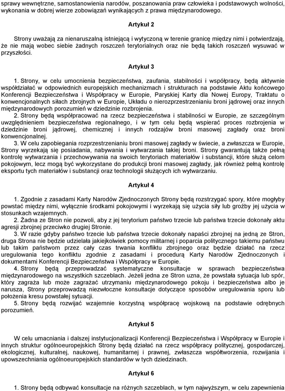 wysuwać w przyszłości. Artykuł 3 1.