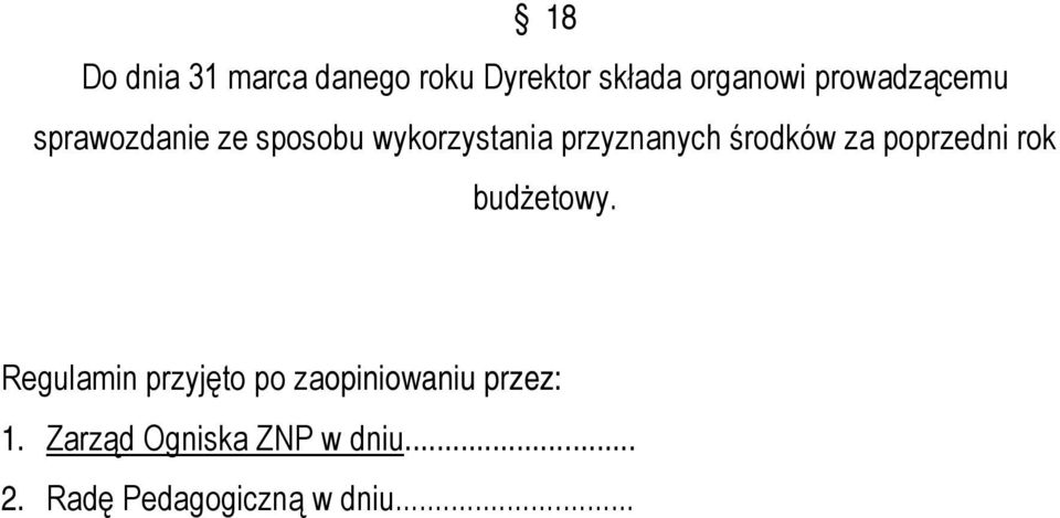 środków za poprzedni rok budżetowy.