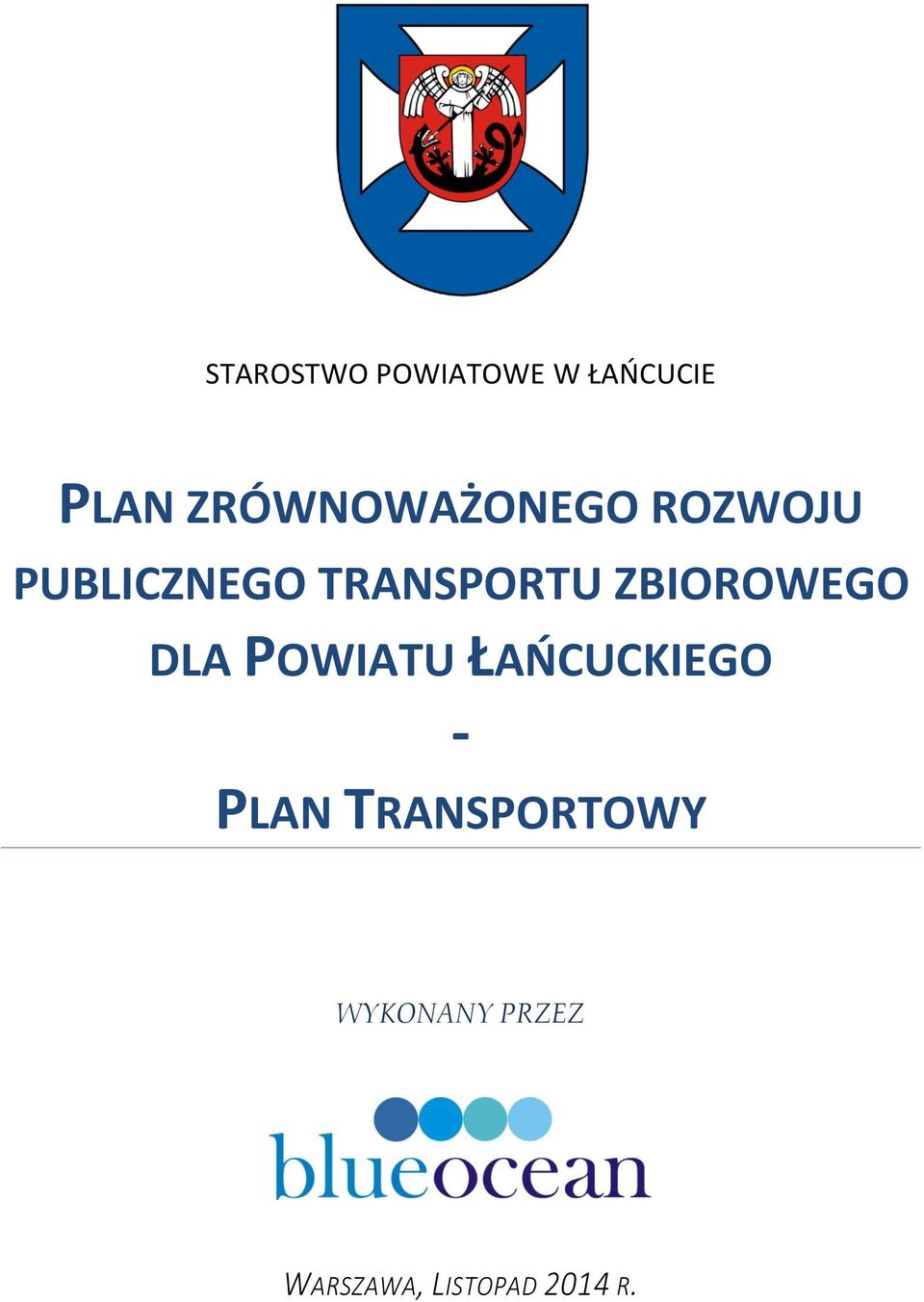 TRANSPORTU ZBIOROWEGO DLA POWIATU