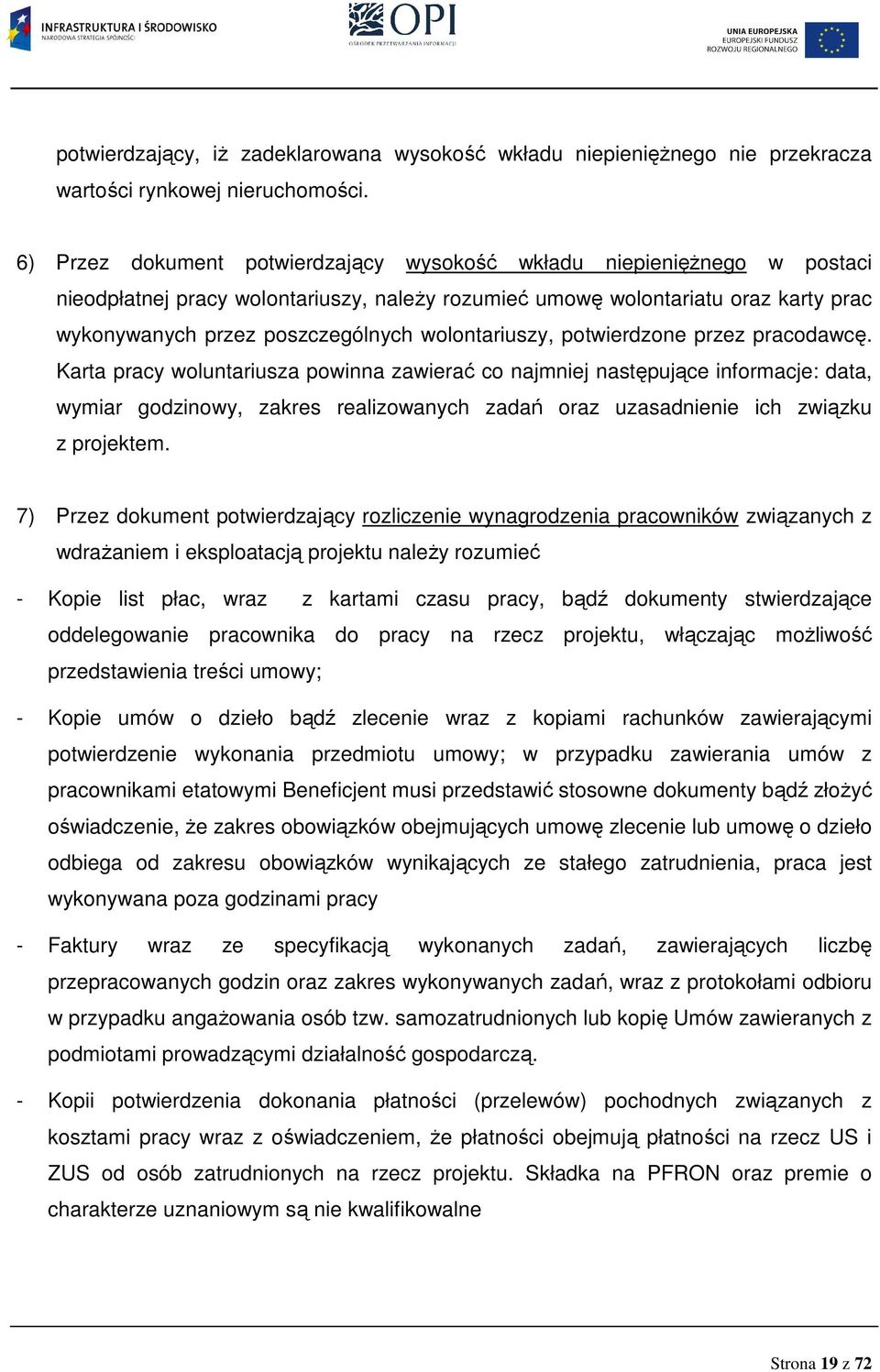 wolontariuszy, potwierdzone przez pracodawcę.