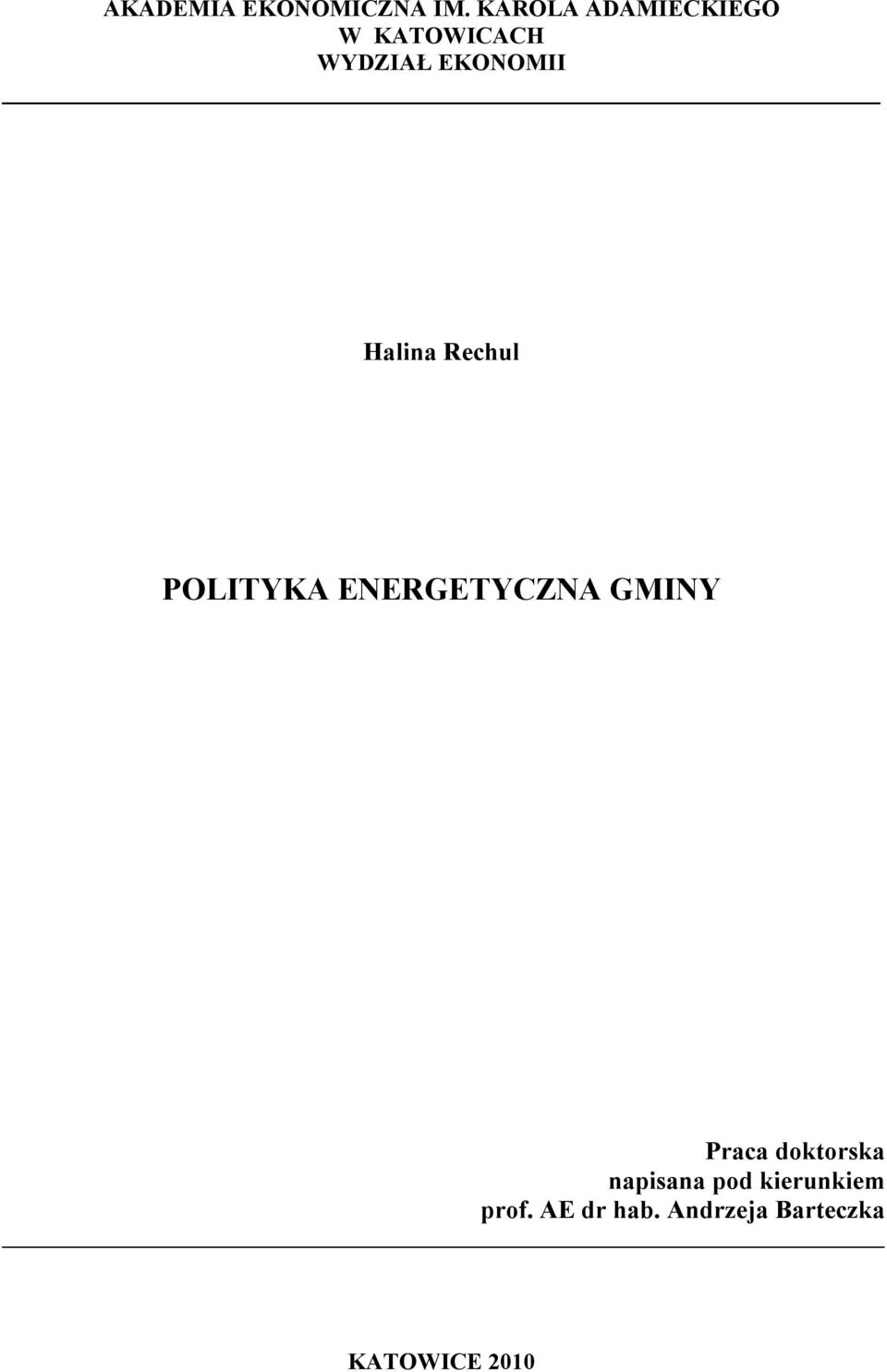 Halina Rechul POLITYKA ENERGETYCZNA GMINY Praca