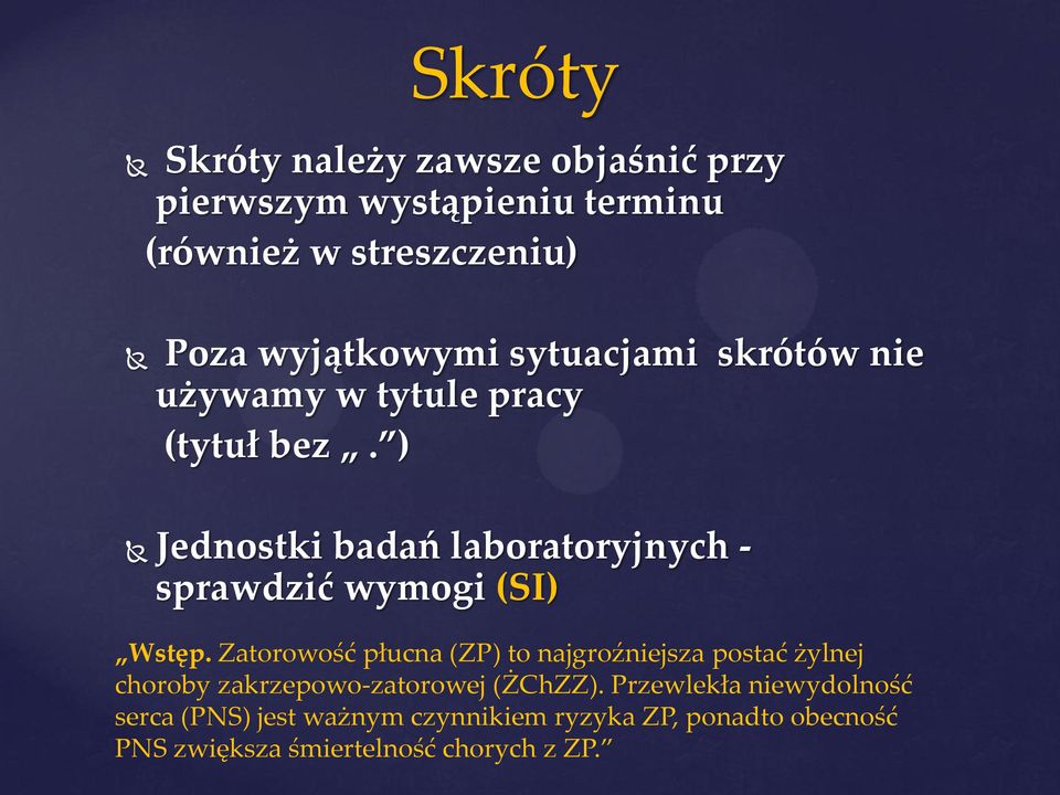 ) Jednostki badań laboratoryjnych - sprawdzić wymogi (SI) Wstęp.