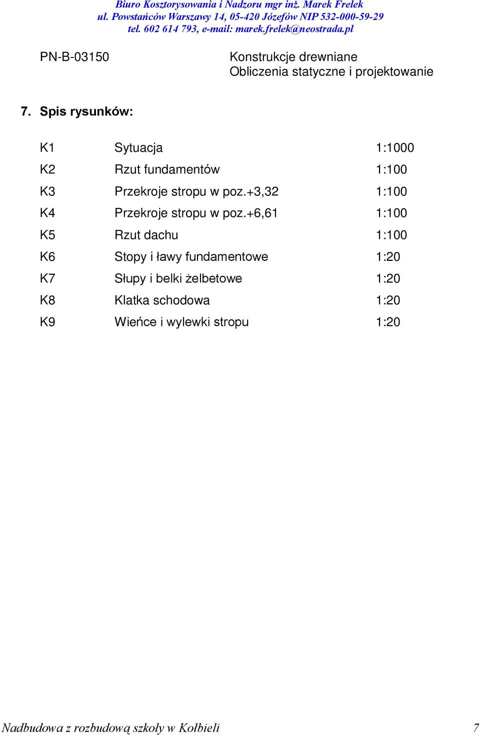 +3,32 1:100 K4 Przekroje stropu w poz.