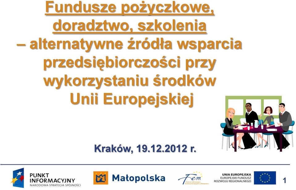 przedsiębiorczości przy wykorzystaniu
