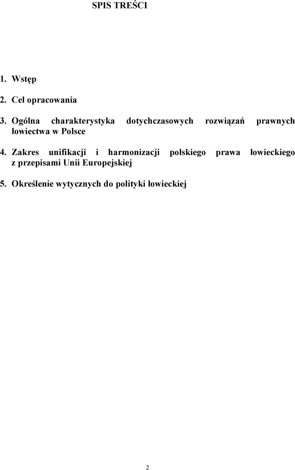 łowiectwa w Polsce 4.