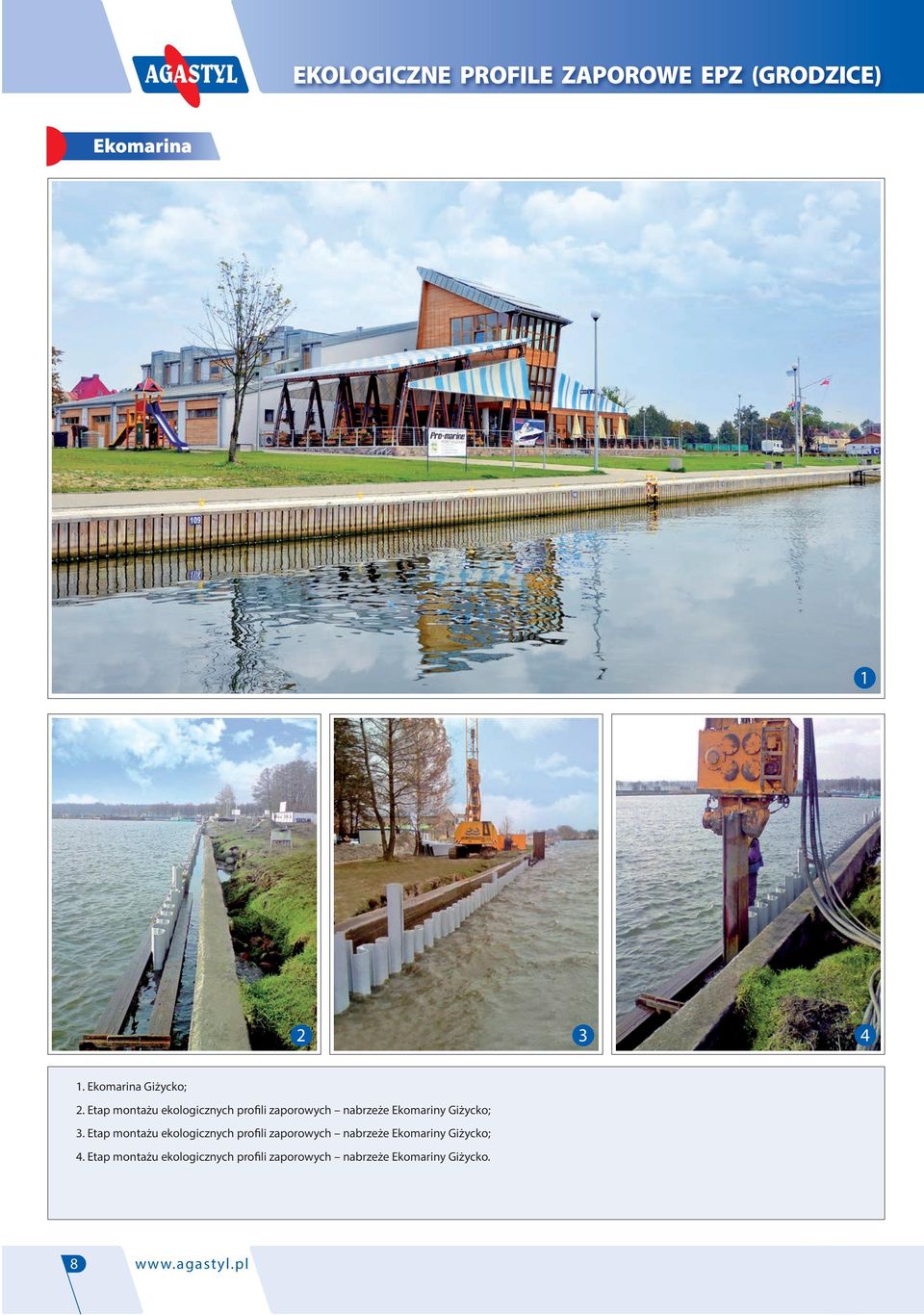 Giżycko; 3.  Giżycko; 4.  Giżycko. 8 www.agastyl.pl