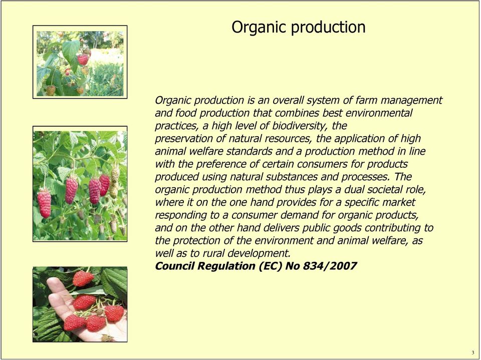 natural substances and processes.