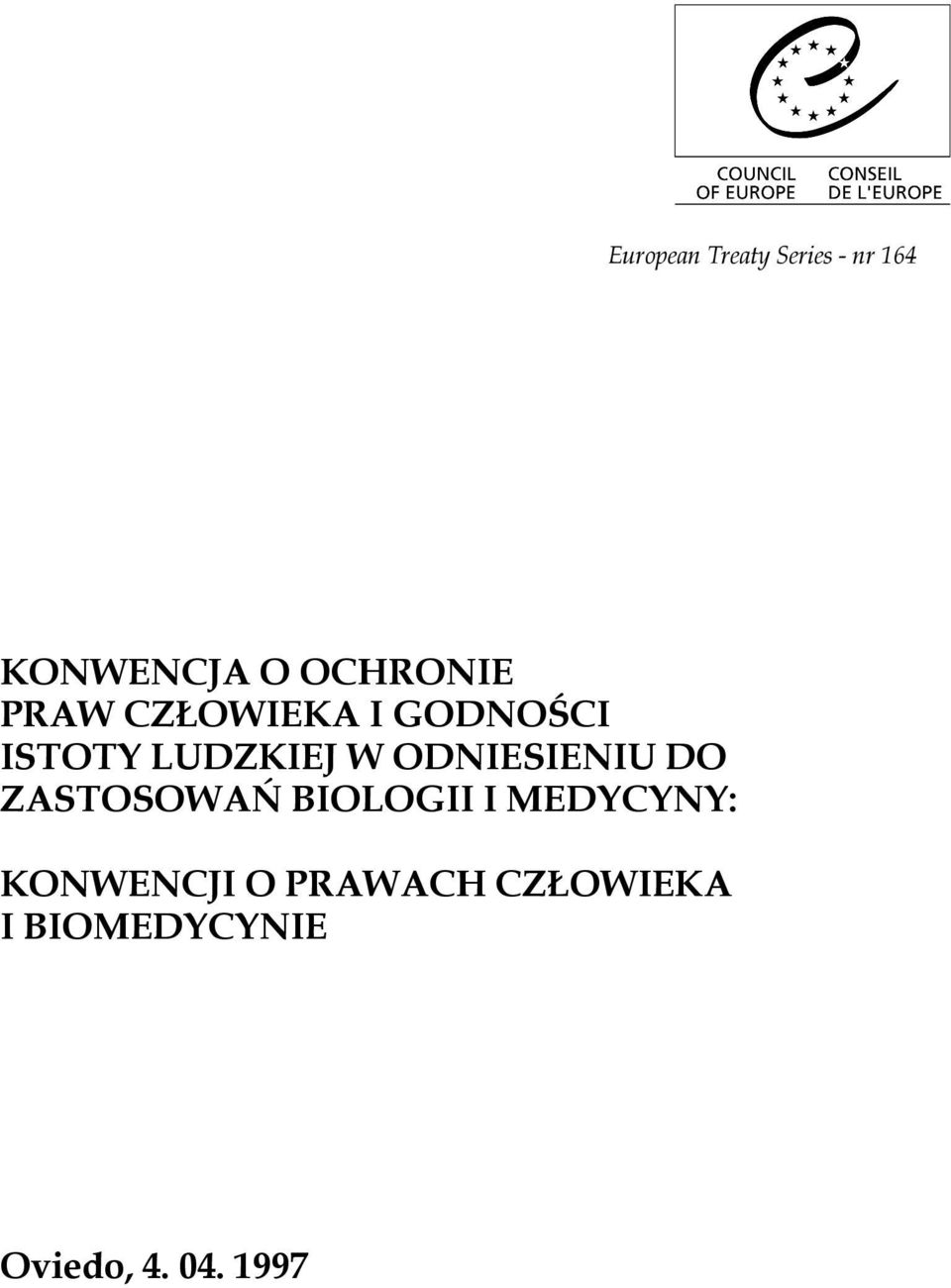 W ODNIESIENIU DO ZASTOSOWAŃ BIOLOGII I MEDYCYNY: