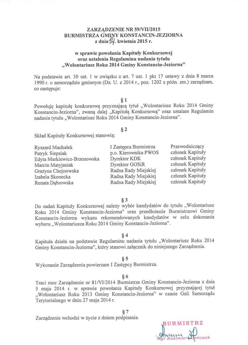 ZARZĄDZENIE NR 59/VII/2015 BURMISTRZA GMINY KONSTANCIN-JEZIORNA or