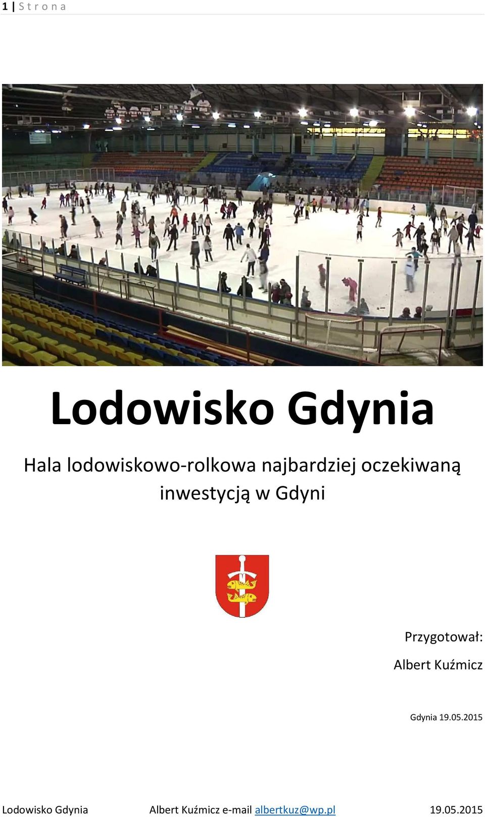 oczekiwaną inwestycją w Gdyni