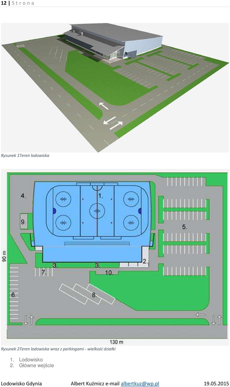 lodowiska wraz z parkingami -