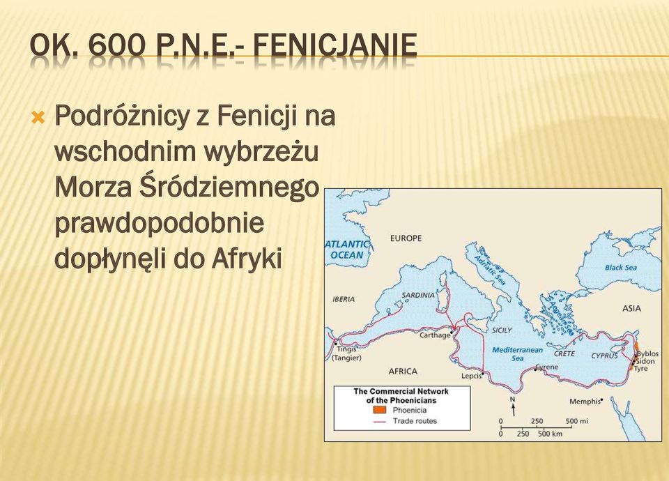 Fenicji na wschodnim wybrzeżu