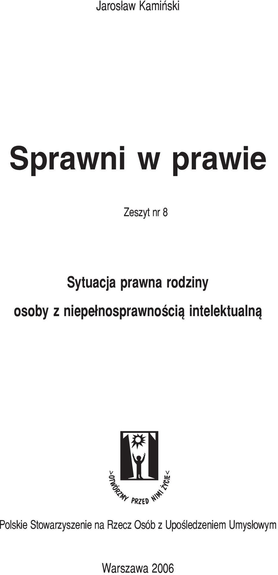 niepełnosprawnością intelektualną Polskie