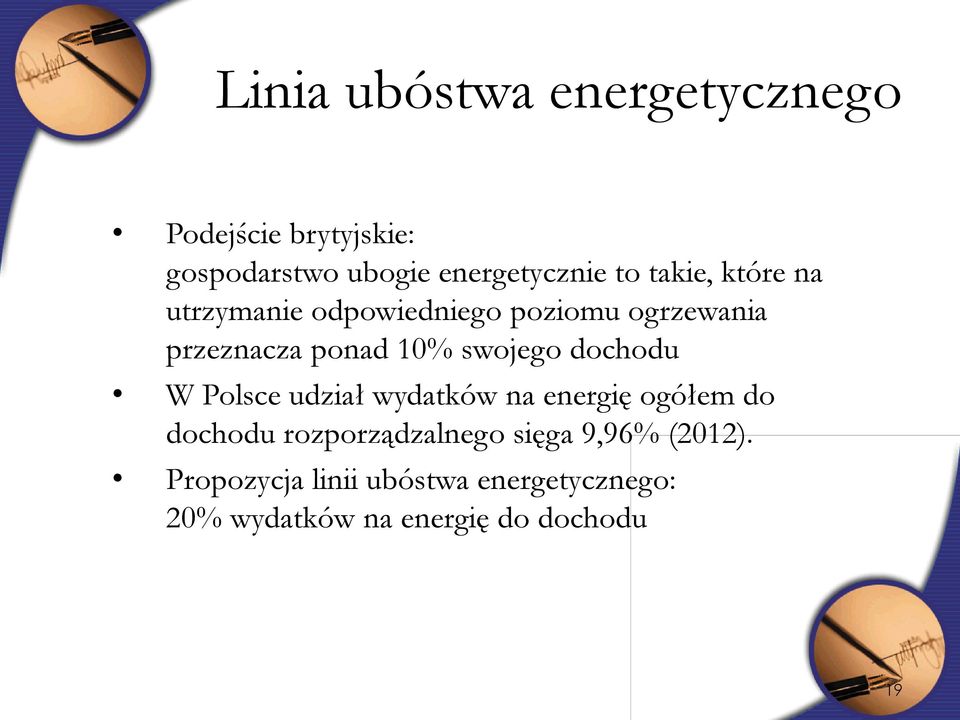 dochodu W Polsce udział wydatków na energię ogółem do dochodu rozporządzalnego sięga