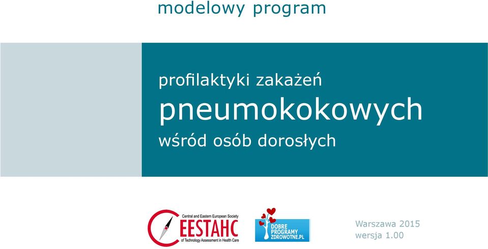 osób dorosłych DOBRE PROGRAMY