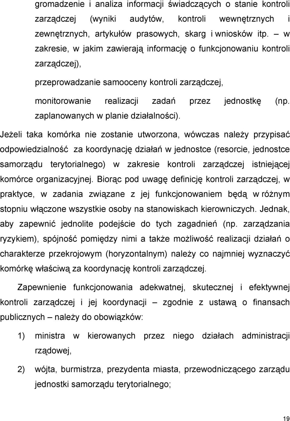 zaplanowanych w planie działalności).