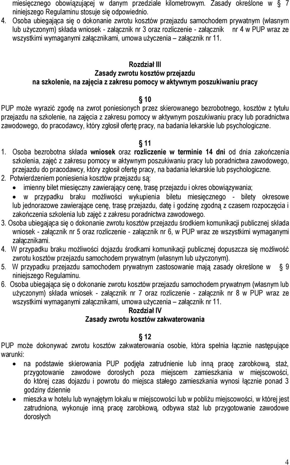 wymaganymi załącznikami, umowa użyczenia załącznik nr 11.