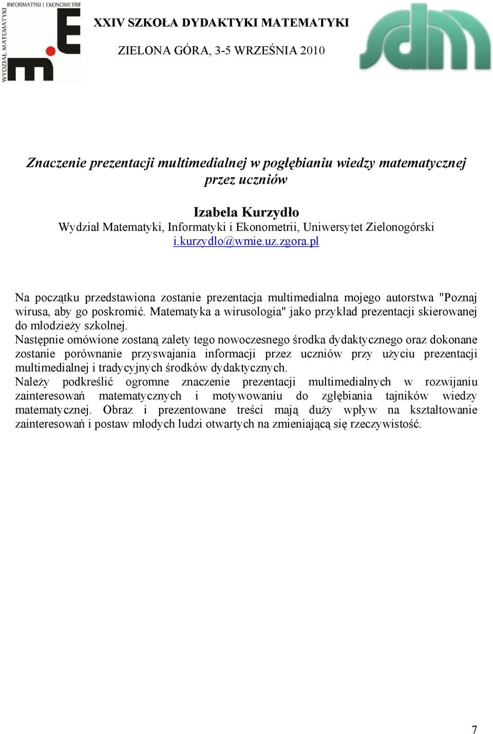 Matematyka a wirusologia" jako przykład prezentacji skierowanej do młodzieży szkolnej.