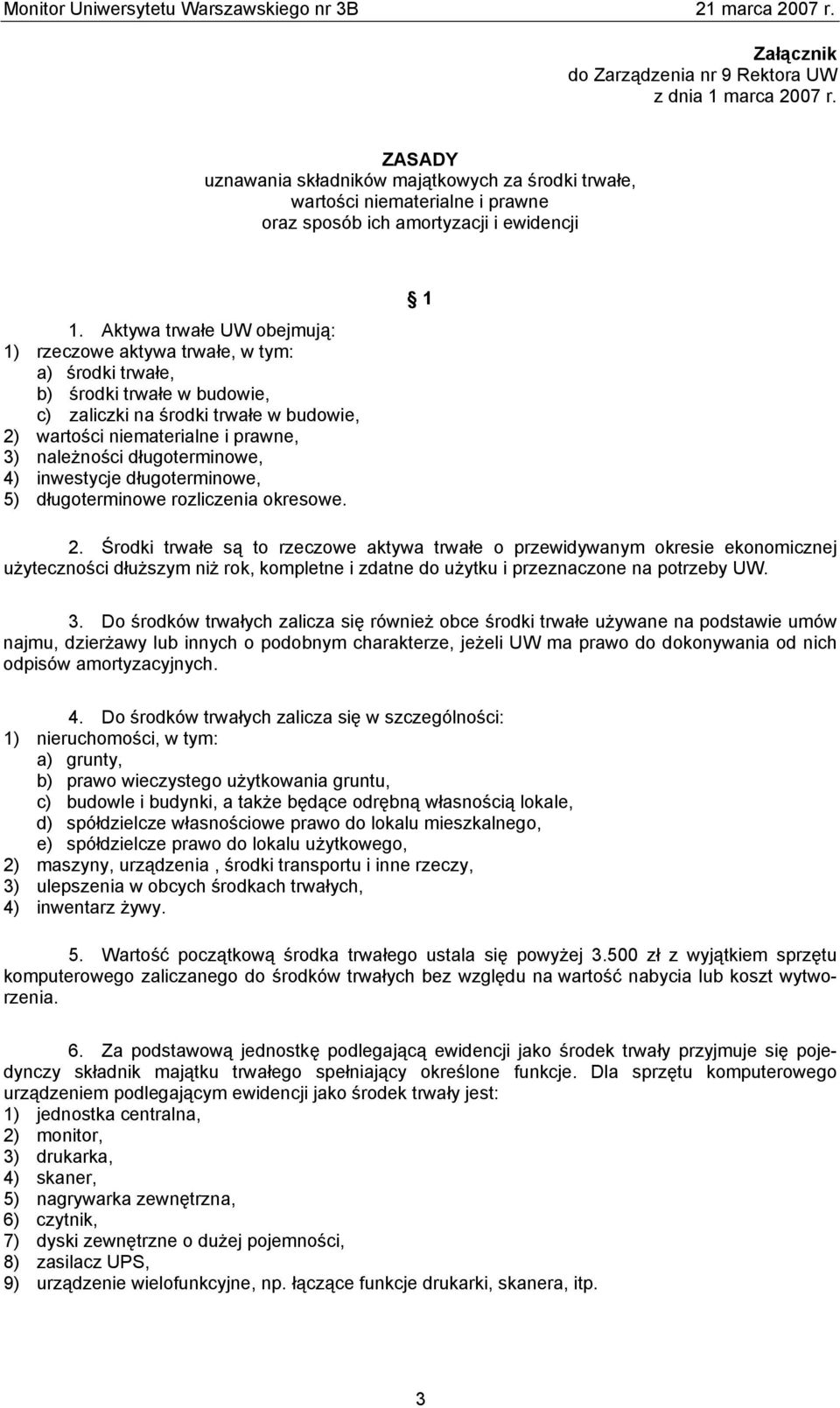 długoterminowe, 4) inwestycje długoterminowe, 5) długoterminowe rozliczenia okresowe. 1 2.