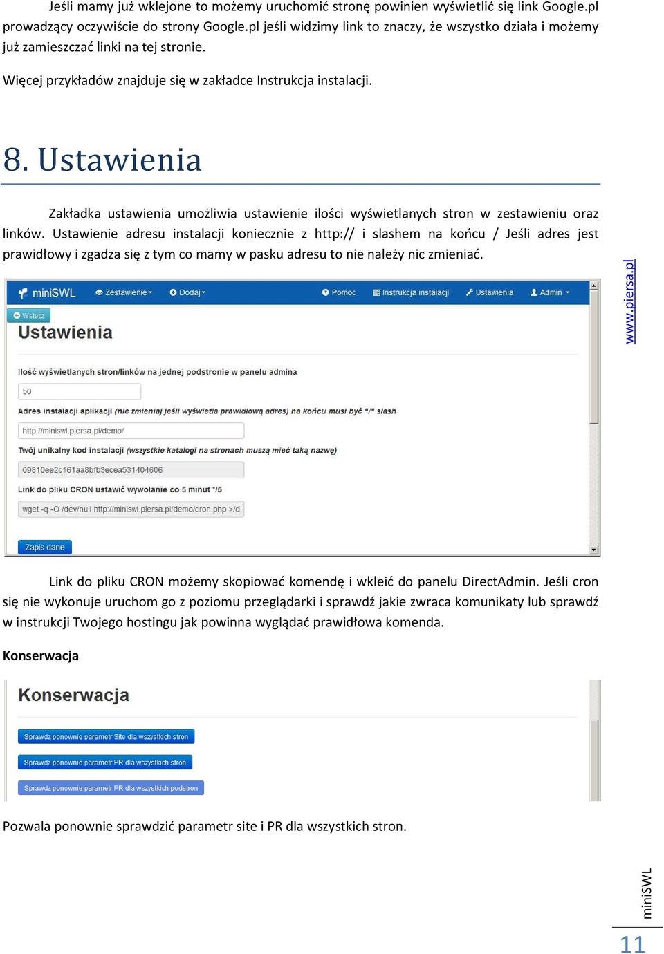 Ustawienia Zakładka ustawienia umożliwia ustawienie ilości wyświetlanych stron w zestawieniu oraz linków.