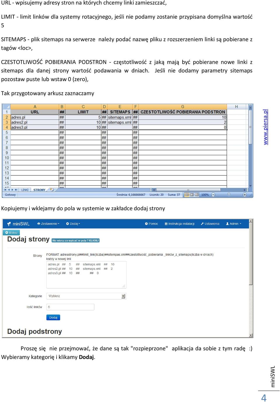 nowe linki z sitemaps dla danej strony wartość podawania w dniach.