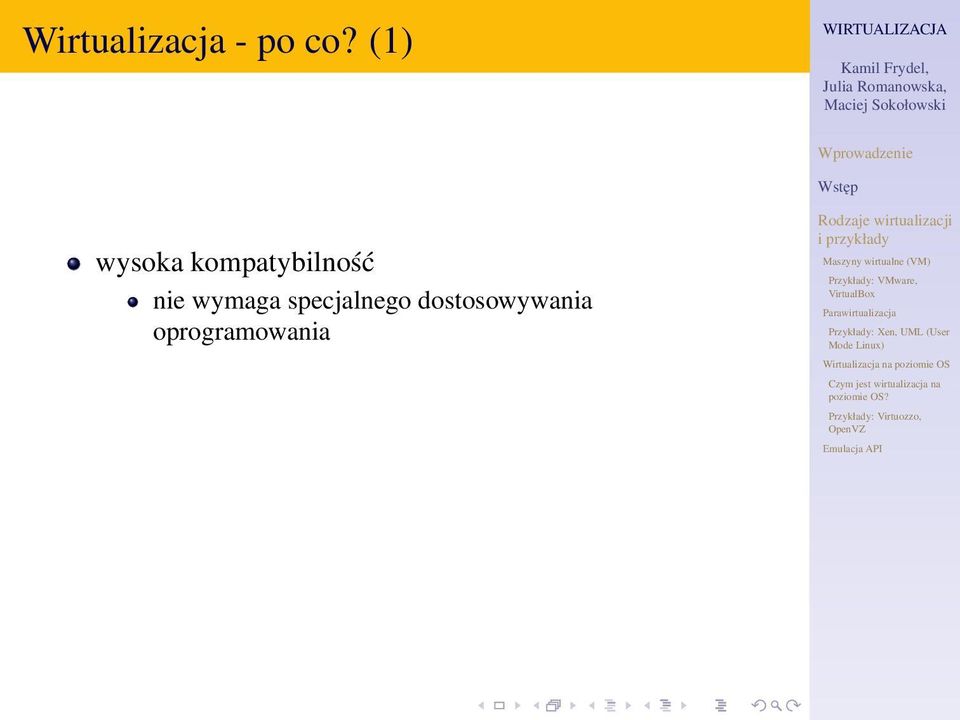 nie wymaga specjalnego