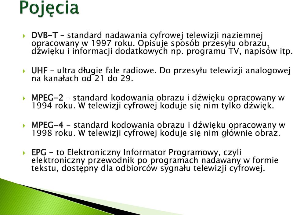 MPEG-2 standard kodowania obrazu i dźwięku opracowany w 1994 roku. W telewizji cyfrowej koduje się nim tylko dźwięk.