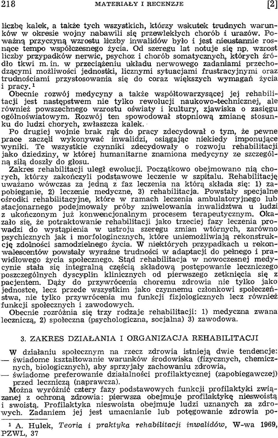w zrost liczby przypadków nerw ic, psychoz i chorób som atycznych, których źródło tk w i m. in.
