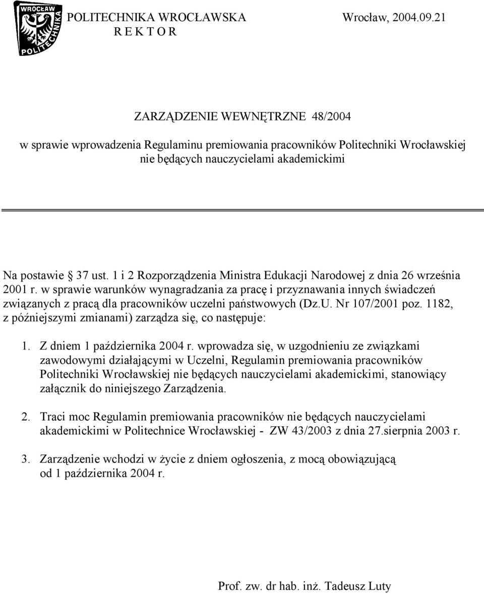 1 i 2 Rozporządzenia Ministra Edukacji Narodowej z dnia 26 września 2001 r.