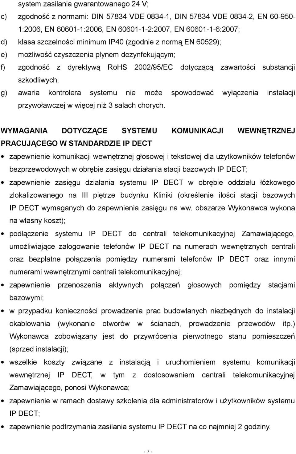więcej niż 3 salach chorych.