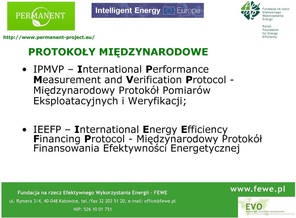 Verification Protocol - Międzynarodowy Protokół Pomiarów Eksploatacyjnych i
