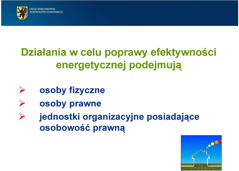 podejmują osoby fizyczne osoby