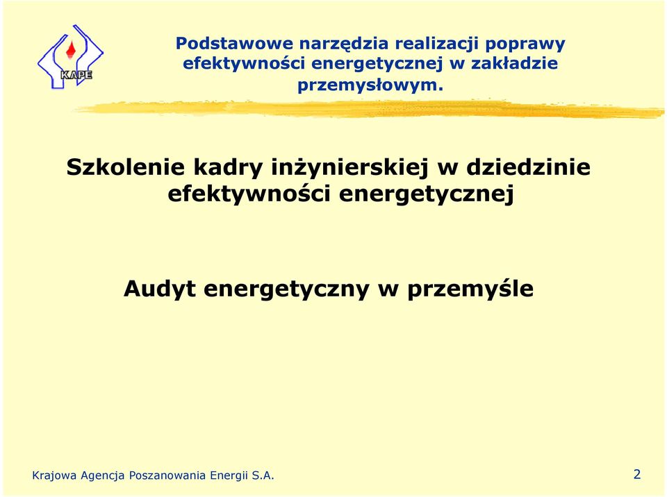 Szkolenie kadry inżynierskiej w dziedzinie efektywności