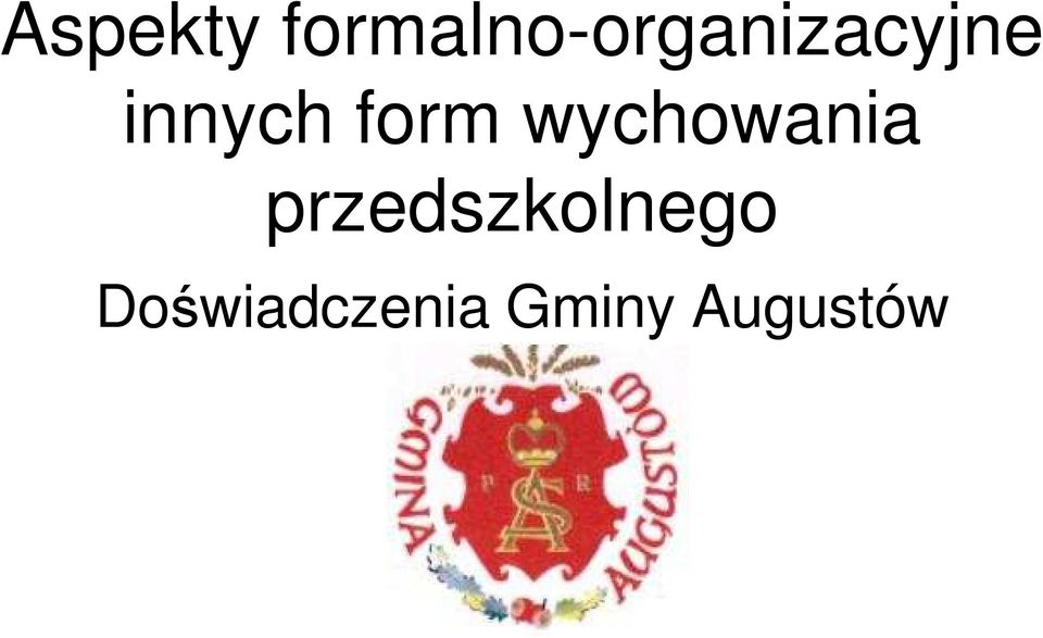 innych form wychowania