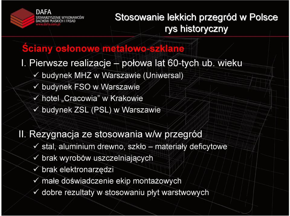wieku budynek MHZ w Warszawie (Uniwersal) budynek FSO w Warszawie hotel Cracowia w Krakowie budynek ZSL (PSL) w