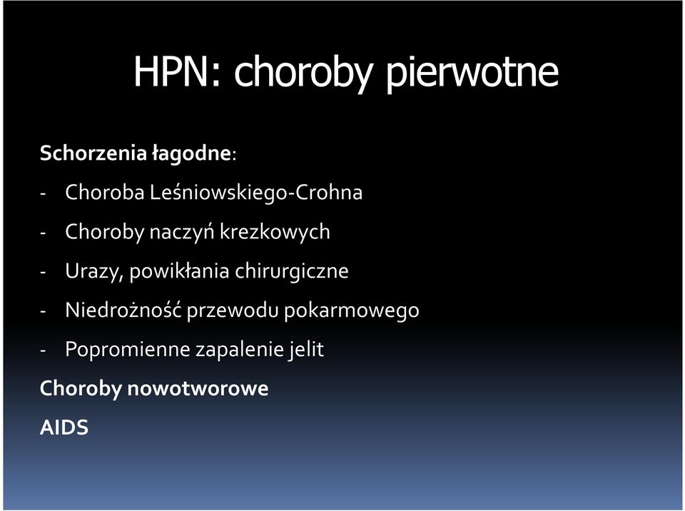 Urazy, powikłania chirurgiczne - Niedrożność przewodu