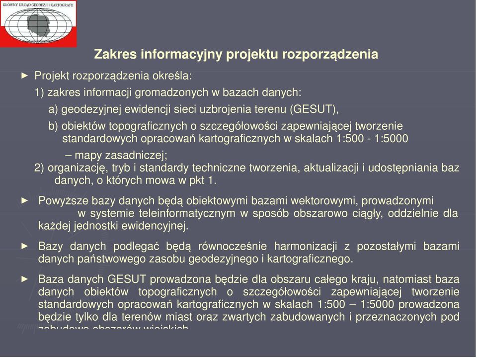 aktualizacji i udostępniania baz danych, o których mowa w pkt 1.